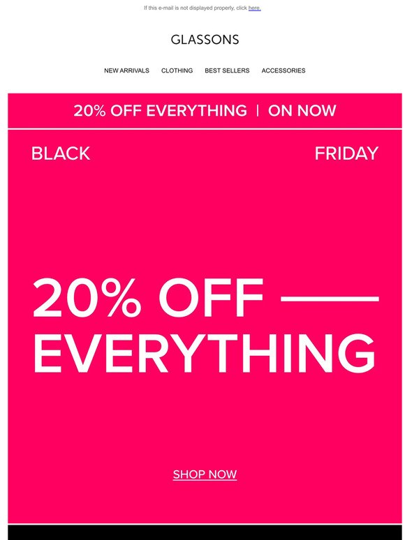 20% Off Everything Starts Now!