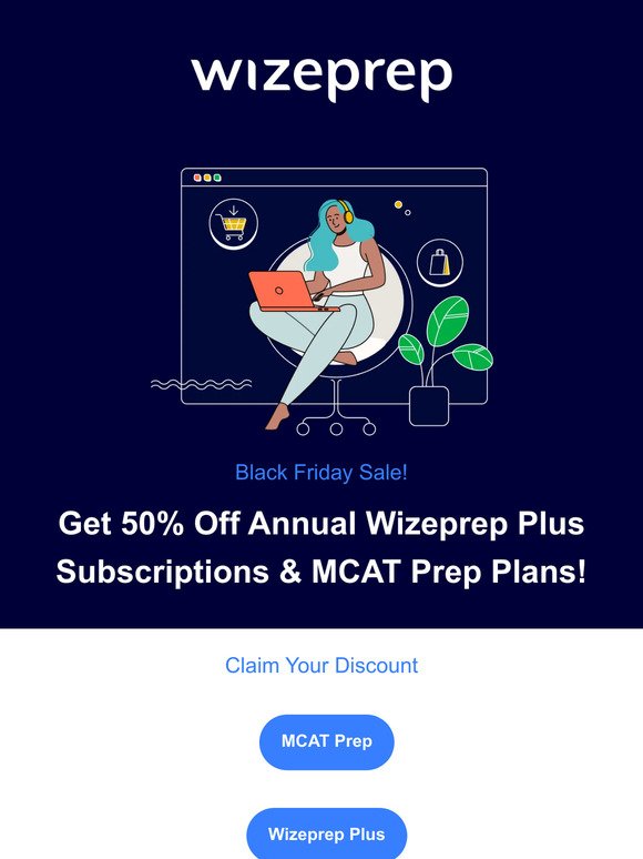 Get 50% Off Annual Wizeprep Plus Subscriptions & MCAT Prep Plans!