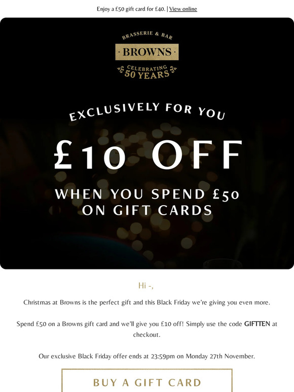 Exclusively for you: £10 off when you spend £50 🎁