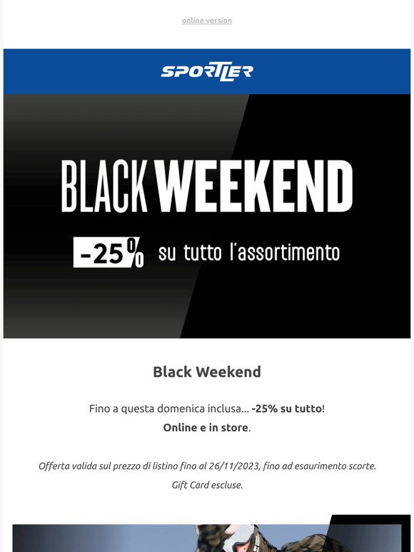 Black Weekend | -25% su tutto!