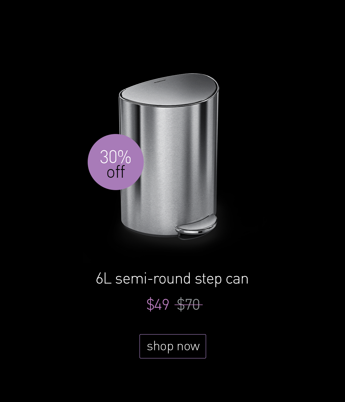 6L semi-round step can