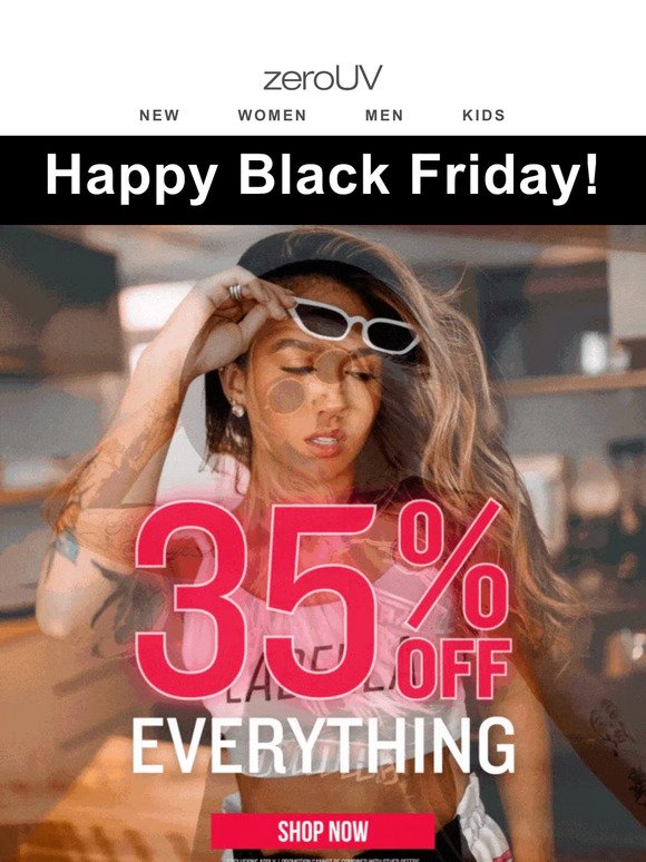 35% OFF EVERYTHING
