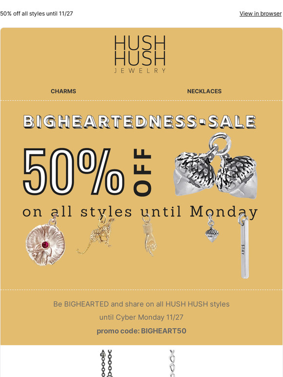 Our bigHEARTedness 50% Off sale