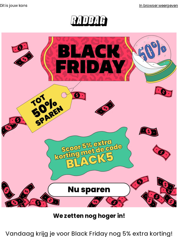 🚨 50% + 5% voor Black Friday