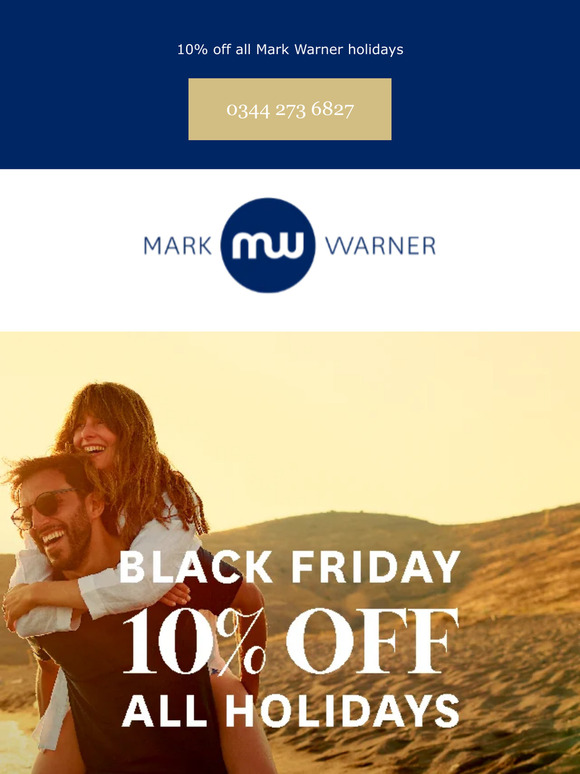 Mark Warner Savings on all 2023 and 2024 holidays Milled