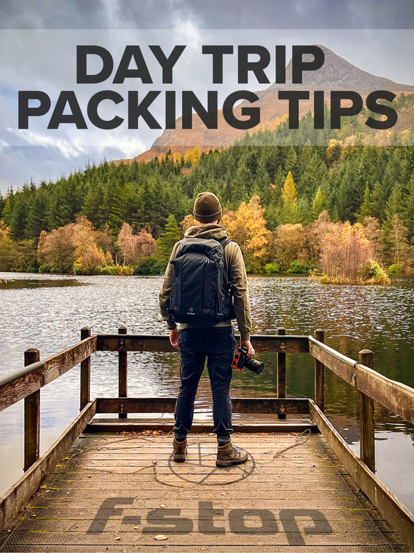 Pack Smart: Quick Tips for Photography Day Trips