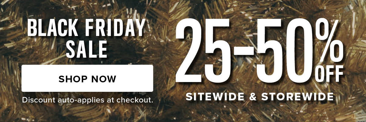Shop Black Friday Sale 25-50% Off