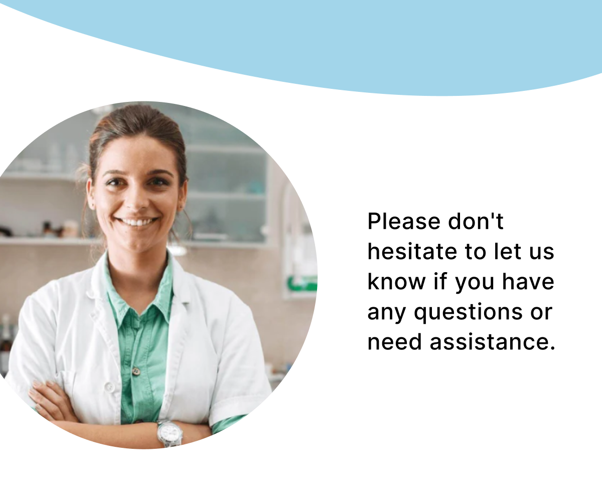 Let us know if you have any questions or need assistance.