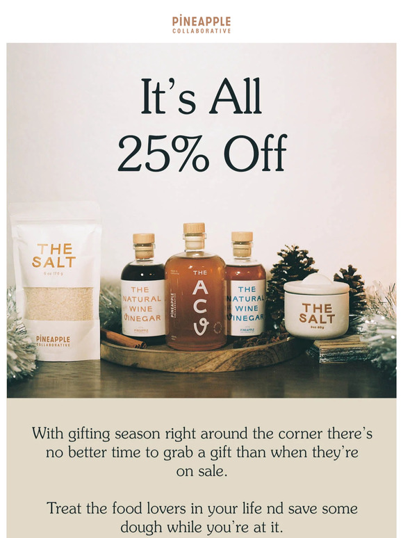 25% OFF EVERYTHING? 🍇🫒💞