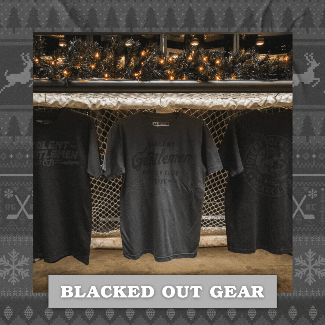 Violent Gentlemen Hockey Club Blacked Out New Releases Are Here 🎉 Milled