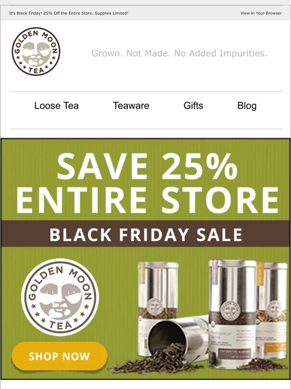 Don't Miss Out - 25% off everything!