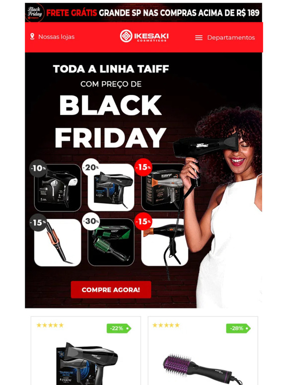 VAI ACABAR: Ofertas Black nos produtos da Taiff! 😰