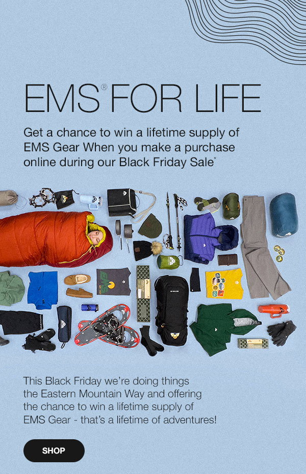 Eastern Mountain Sports: Win EMS for life.
