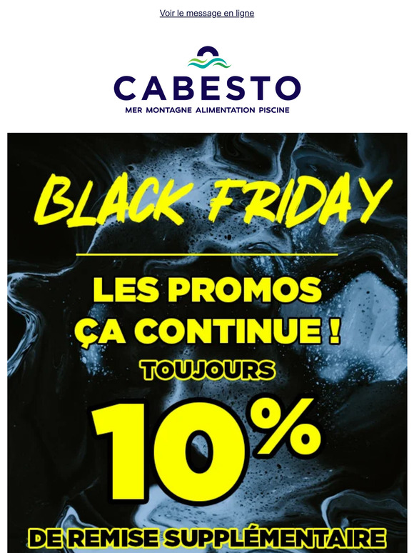 BLACK FRIDAY : Toujours 10% de remise sur TOUT le site Cabesto avec le code BLACK10 !