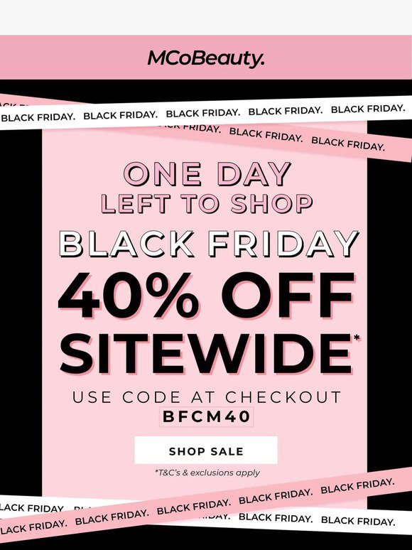 One Day Left To Shop 40% Off! 🖤