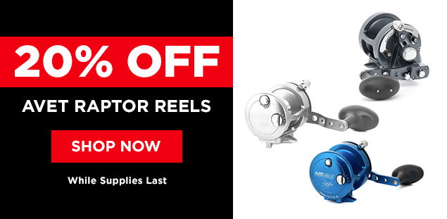 Avet 20% Off Raptor Reels