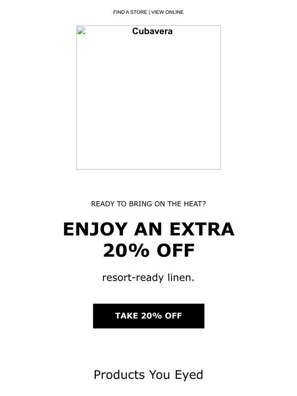 Get an extra 20% off relaxed styles you viewed