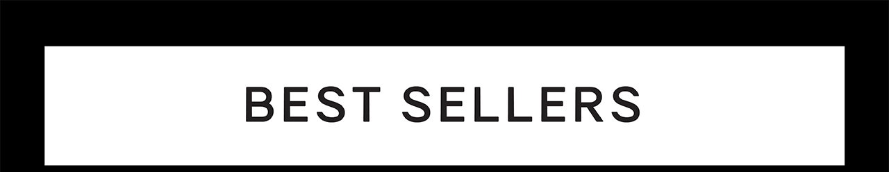 BEST SELLERS