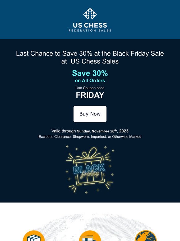 Last Chance to Save 30% at the Black Friday Sale at  US Chess Sales
