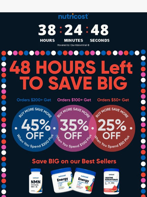 48 Hours Left To Shop Our BIGGEST Sale
