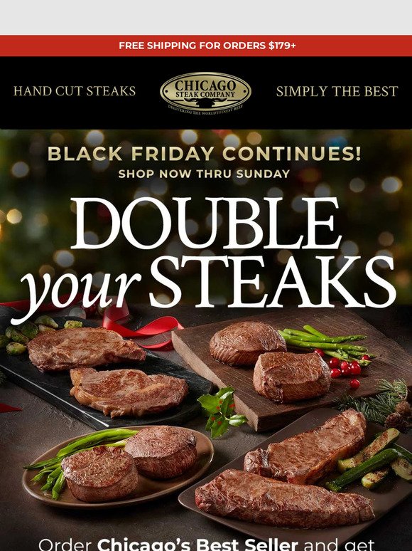 BLACK FRIDAY Continued! Double the Steaks 🥩
