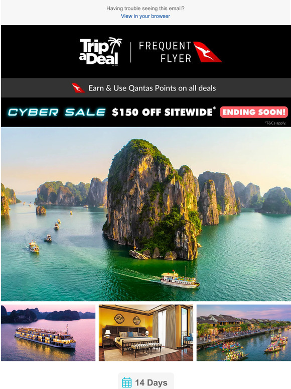 Hot deals alert 🔥 Including 5-Star Vietnam over 14 days from $2999 including return flights. Cyber Sale Ends tonight