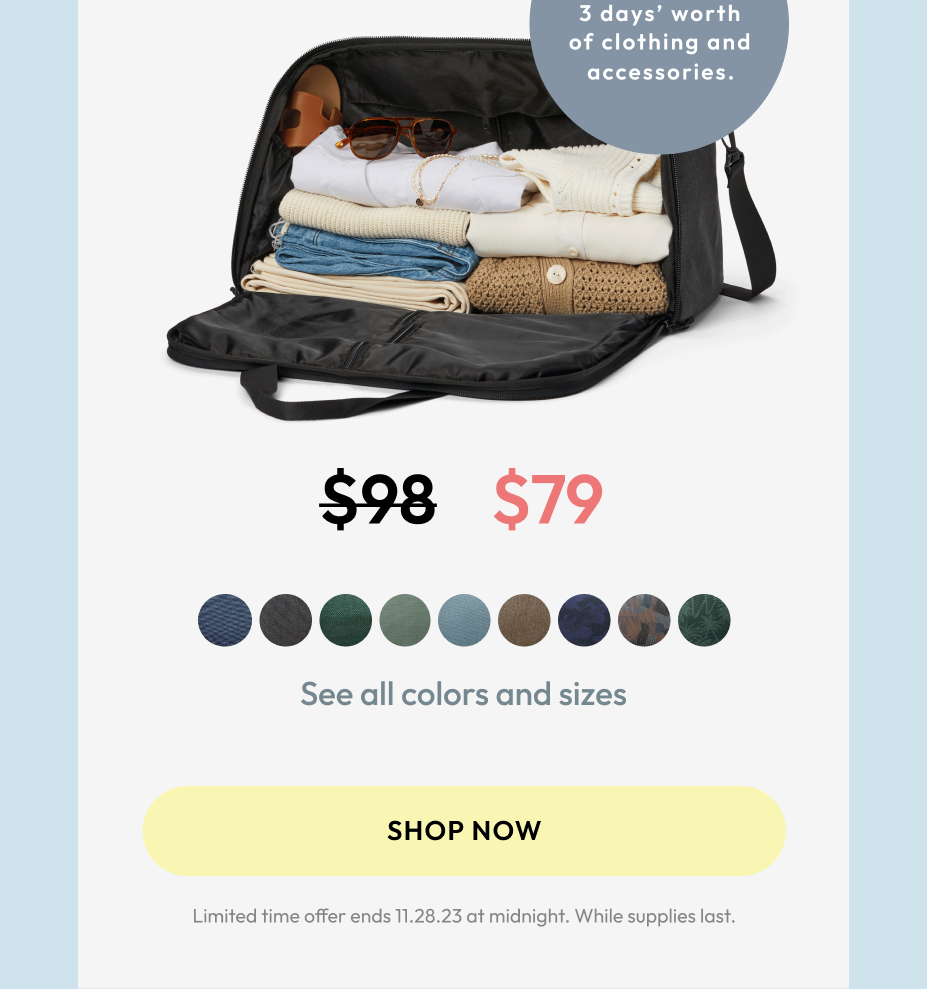Shop all colors and sizes. Offer ends 11.28.23 at midnight while supplies last.