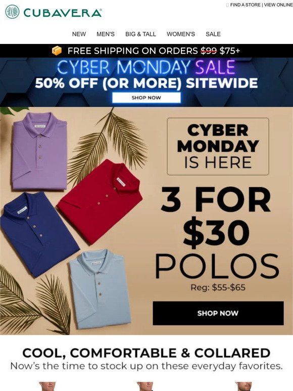 🔴 CYBER MONDAY came early: 3 For $30 Polos!