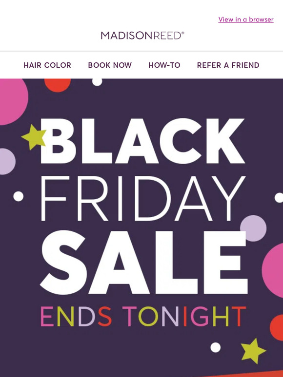 Madison Reed Email Newsletters Shop Sales, Discounts, and Coupon Codes