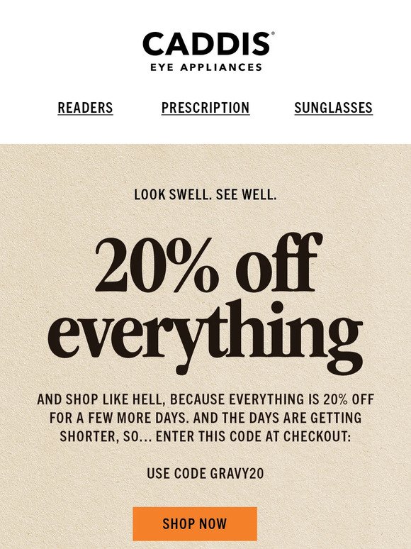 Limited time left: 20% off everything