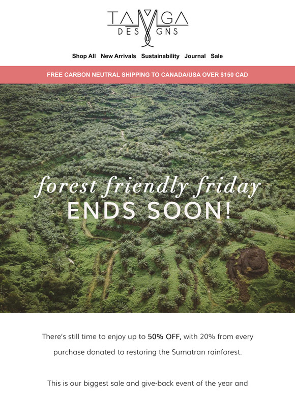 Forest-Friendly Friday Ends Soon 🌳