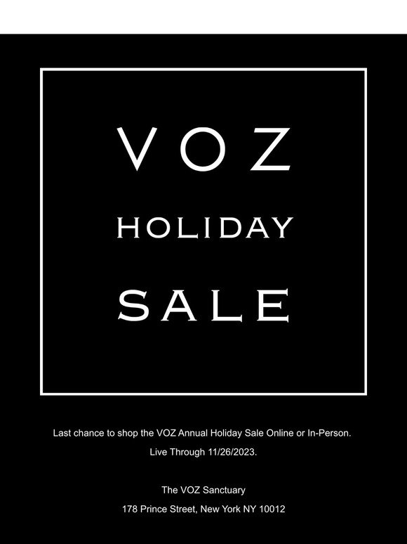 Last Chance to Shop The VOZ Annual Holiday Sale!