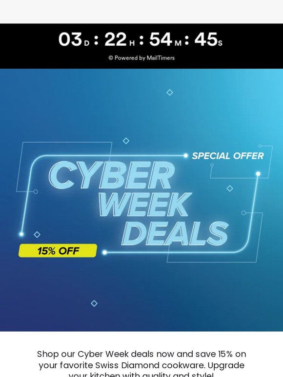 Cyber Week Deals Are Live! Enjoy 15% Off Select Swiss Diamond Cookware 🌟
