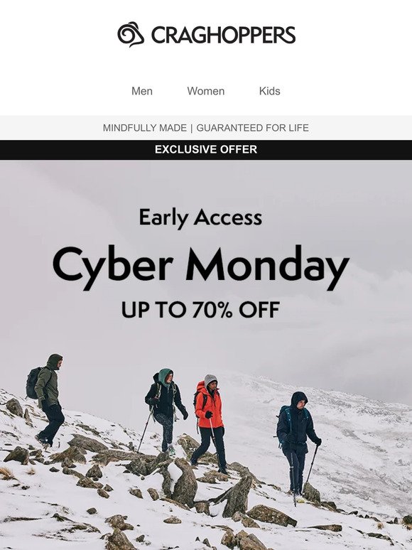 Your early access to Cyber Monday…