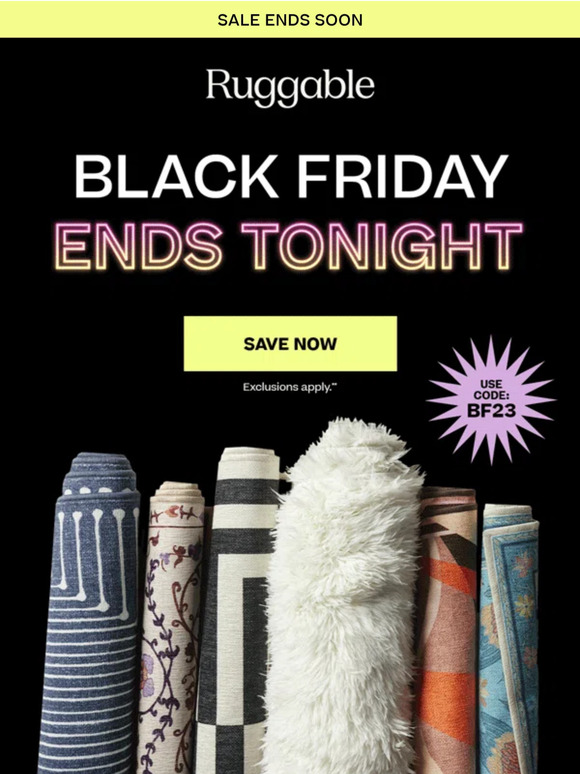 Ends TONIGHT: Black Friday Savings