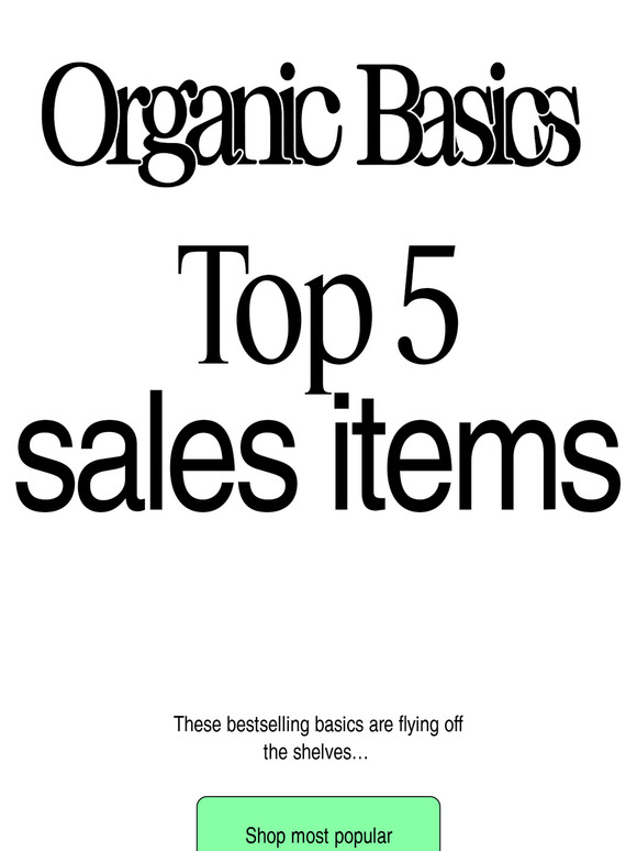 Organic Basics Top 5 Sales Items Milled