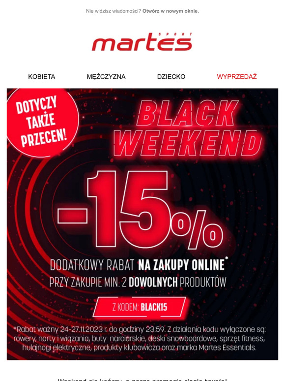 Pospiesz się! BLACK WEEKEND w Martes Sport - aż 15% dodatkowego rabatu!* 🛍️