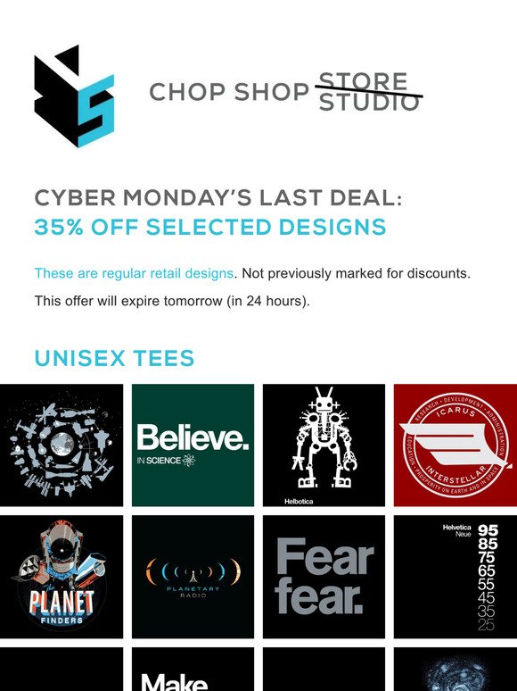 Cyber Monday Last Deal: 35% Off Selected Designs Not Previously Offered at a Discount for 24 Hours  Don't Forget to Take a FREE Tee!