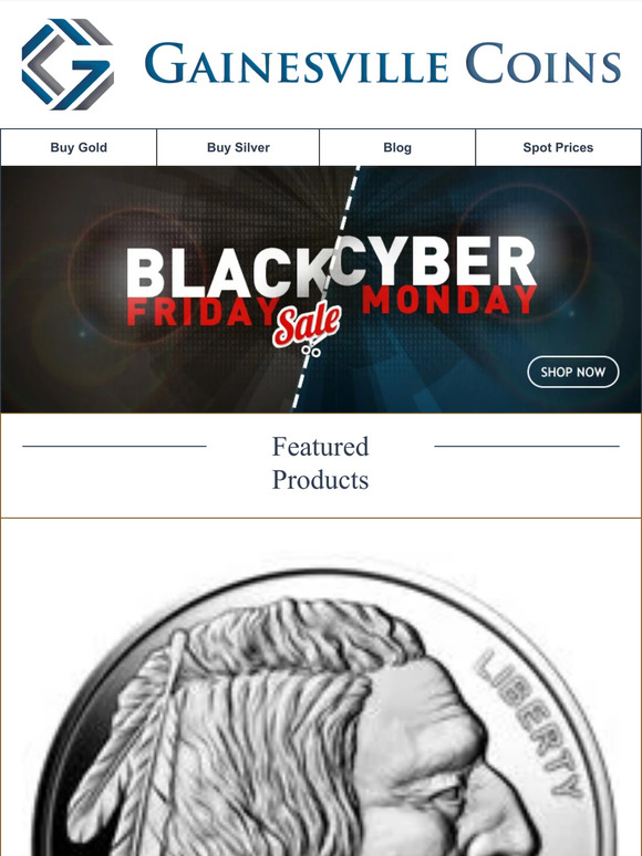 Cyber Monday Gold & Silver Deals!