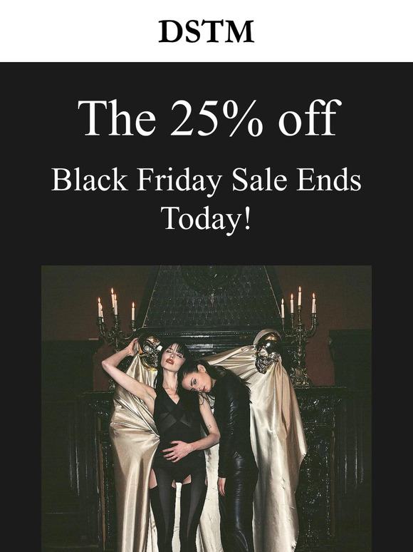 Our Black Friday Sale Ends Today