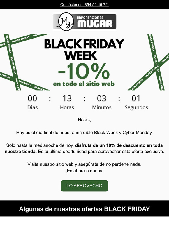 — 🛒 ¡Último día para tus compras de BLACK FRIDAY!