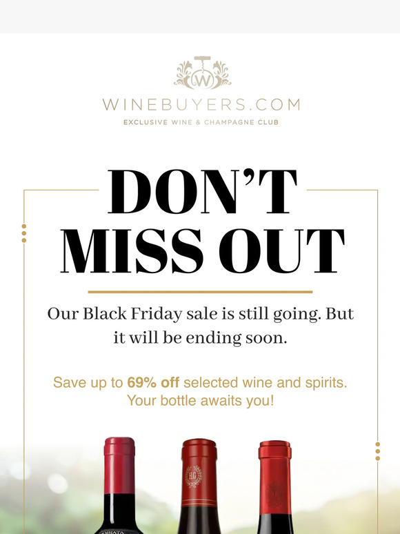 Black Friday: Don't Miss Out