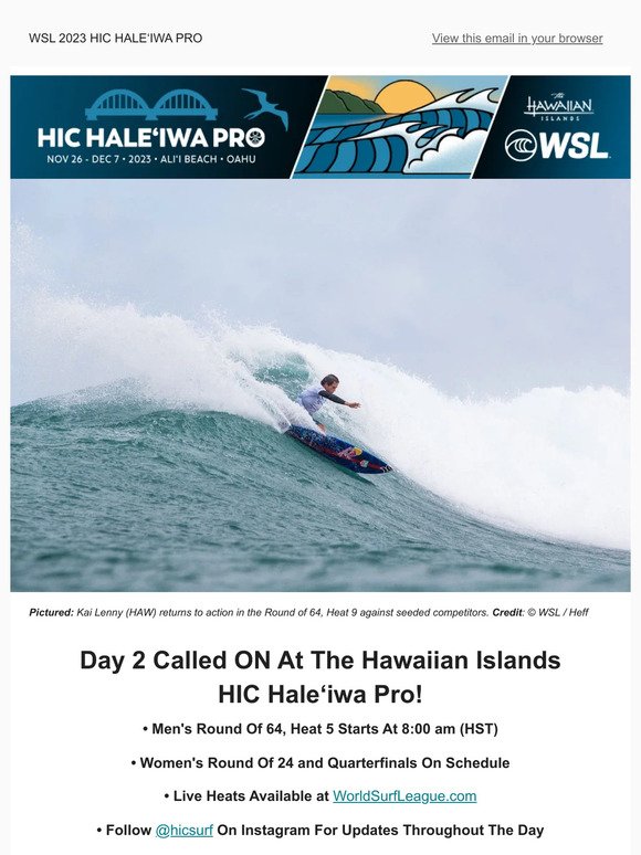Day 2 Called ON at The Hawaiian Islands HIC Hale‘iwa Pro!