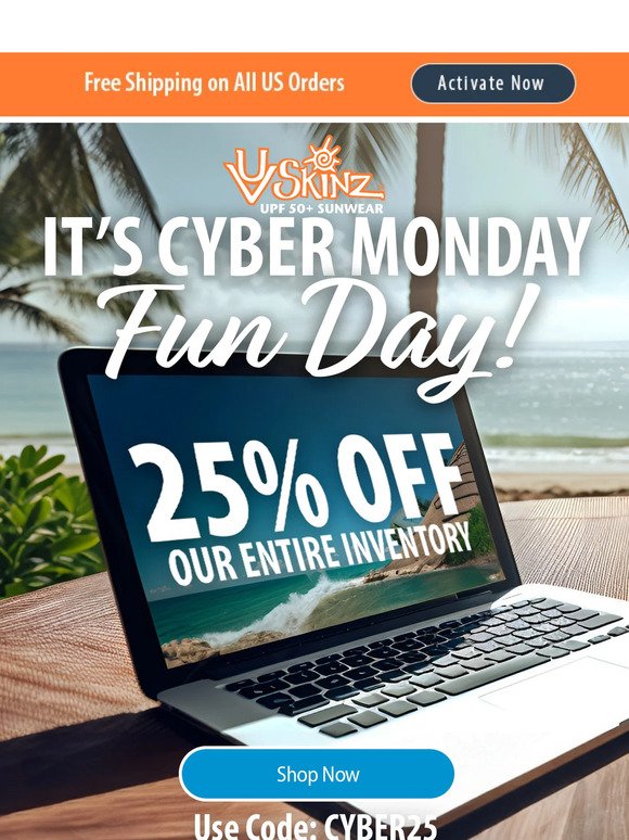 25% Off Cyber Savings are Here! ☀️
