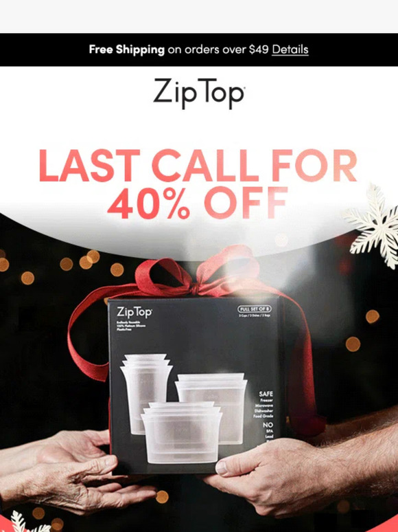 Final Day of Zip Top 40% Off Sale