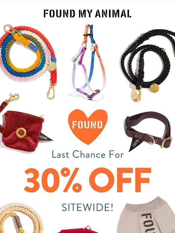 Last Chance To Save 30% OFF All Pet Gear ❣️
