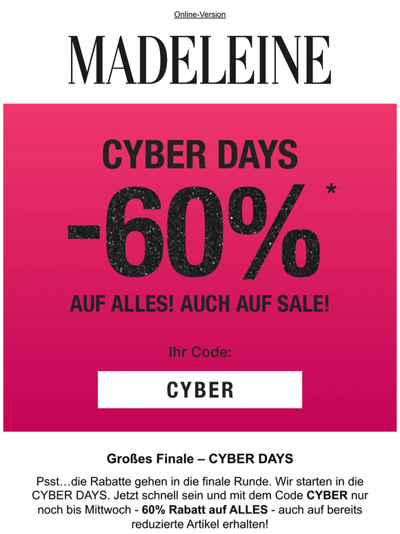 Großes Finale! Mit -60% in die CYBER DAYS!