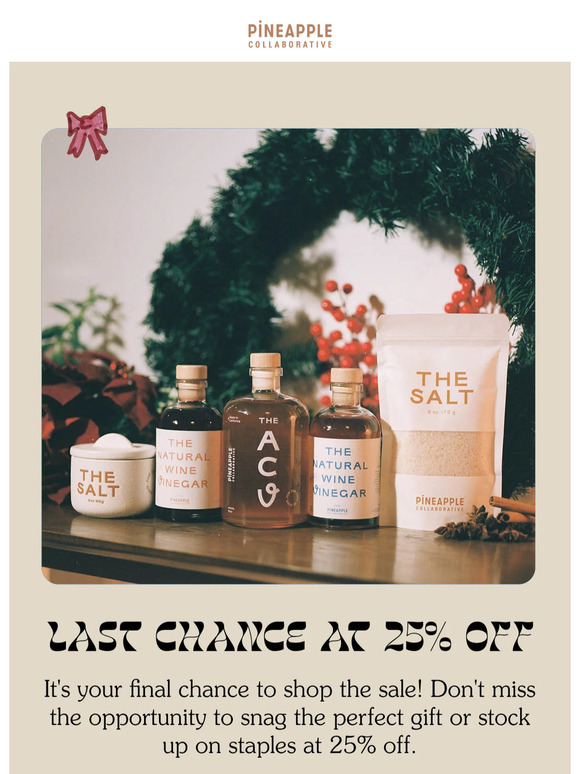 25% OFF: LAST CHANCE 🔥 🍇