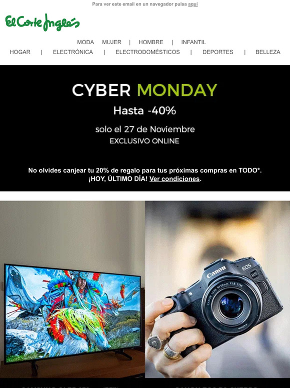 Cyber Monday 💥 ¡Solo hoy hasta -40% en App y Web!