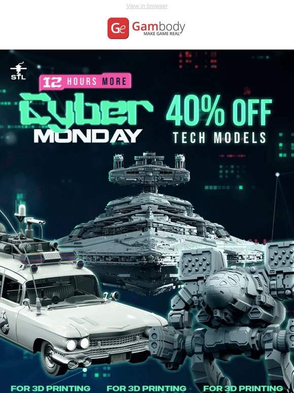 Bonus 12 Hours: Cyber Monday's Exclusive 40% Off on Tech Models! 🤖